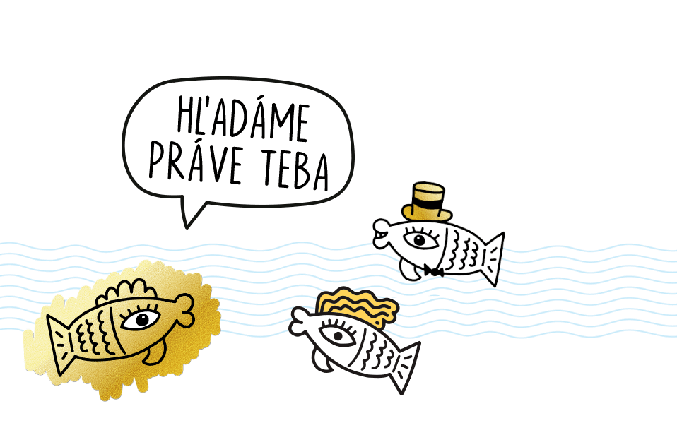 Hľadáme práve teba
